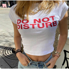 Do Not Disturb T-Shirt